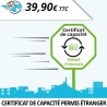 Certificat de capacité et d'authenticité d'un permis étranger